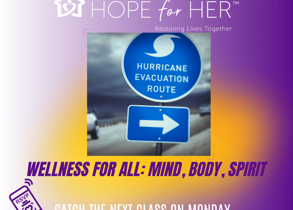 Healthy Habits Class | Body Wellness ‘Hurricane Preparedness’